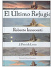 Ultimo Refugio, El-Roberto Innocenti