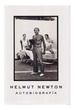Helmut Newton Autobiografia-Newton-Ed. Rm