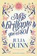 Mas Brillante Que El Sol Libro 2-Julia Quinn-Titania