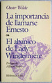 Importancia De Llamarse Ernesto, La-El Abanico De Lady Win