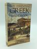 The Essential Greek Handbook: an a-Z Phrasal Guide to Almost Everything You Might Want to Know About Greece
