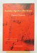 Society Against the State: Essays in Political Anthropology