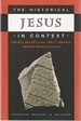 Historical Jesus in Context