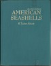American Seashells; the Marine Molluska of the Atlantic and Pacific Coasts of North America