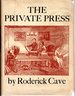 The Private Press (Five Hundred Years of the Amateur Printer)