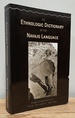 An Ethnologic Dictionary of the Navaho Language