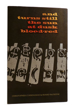And Turns Still the Sun at Dusk Blood-Red