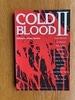 Cold Blood II