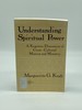 Understanding Spiritual Power a Forgotten Dimension of Cross-Cultural Mission and Ministry