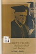 Robert Frost: the Individual and Society