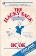 The Hacky-Sack Book: An Illustrated Guide to the New American Footbag Games