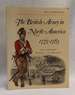 The British Army in North America 1775-83 (Men-at-Arms Series, 39)