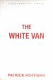 The White Van [Advance Uncorrected Proof]