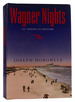 Wagner Nights: an American History