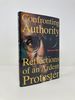 Confronting Authority: Reflections of an Ardent Protester