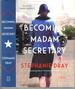 Becoming Madam Secretary