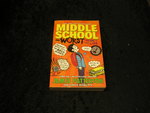 Middle School: the Worst Years of My Life