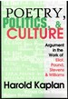 Poetry, Politics, and Culture Argument in the Work of Eliot, Pound, Stevens, and Williams