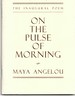On the Pulse of Morning