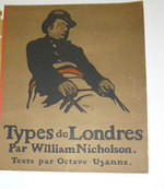 Types De Londres Par William Nicholson, Texte De Victor Uzanne. First Edition
