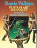 Boris Vallejo: Fantasy Art Techniques