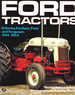 Ford Tractors: N Series, Fordson, Ford and Ferguson, 1914-1954