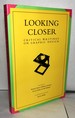 Looking Closer: Critical Writings on Graphic Design