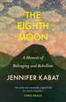 The Eighth Moon: a Memoir of Belonging and Rebellion [Signed Copy]