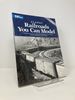 Classic Railroads You Can Model: a Compilation of the Best Plans From 'Railroads You Can Model' and 'More Railroads You Can Model'
