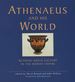 Athenaeus and His World: Reading Greek Culture in the Roman Empire