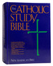 The Catholic Study Bible: New American Bible