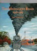 The Milwaukee Road 1928-1985