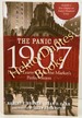 The Panic of 1907: Lessons Learned from the Market's Perfect Storm