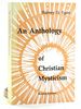 An Anthology of Christian Mysticism (Pueblo Books)