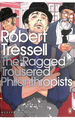 The Ragged Trousered Philanthropists (Penguin Modern Classics)