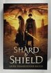 Shard and Shield (the Shard of Elan)