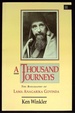 A Thousand Journeys the Biography of Lama Anagarika Govinda