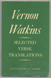 Selected Verse Translations: With an Essay on the Translation of Poetry