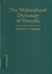 Multicultural Dictionary of Proverbs