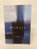 Mobile, a Novel