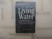 Living Water: 40 Reflections on Jesus's Life and Love From the Gospel of John (Dear Theophilus Bible Study)