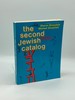 The Second Jewish Catalog Sources and Resources