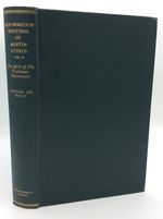 Reformation Writings of Martin Luther, Volume II: the Spirit of the Protestant Reformation