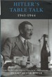 Hitler's Table Talk 1941-1944: His Private Conversations