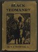 Black Yeomanry: Life on St. Helena Island