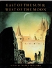 East of the Sun & West of the Moon: a Play