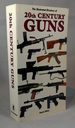 The Illustrated Directory of 20th Century Guns