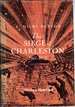 The Siege of Charleston, 1861-1865