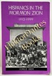 Hispanics in the Mormon Zion: 1912-1999