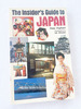 1984 Pb the Insider's Guide to Japan By Peter Popham; Kodansha